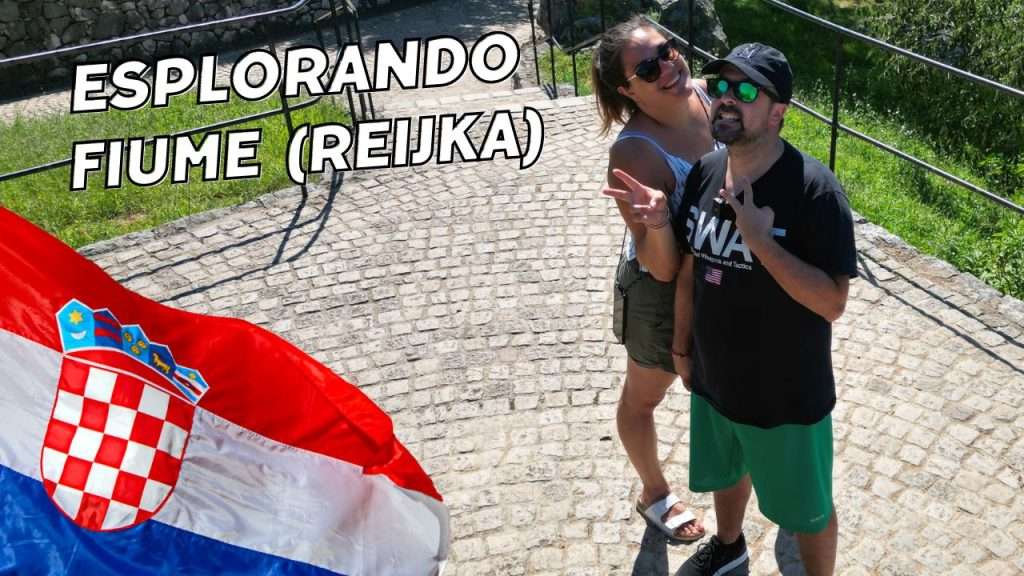 ESPLORANDO FIUME (REIJKA) - ASPETTATIVE E REALTÀ COSA CI RISERVA CROAZIA 2023