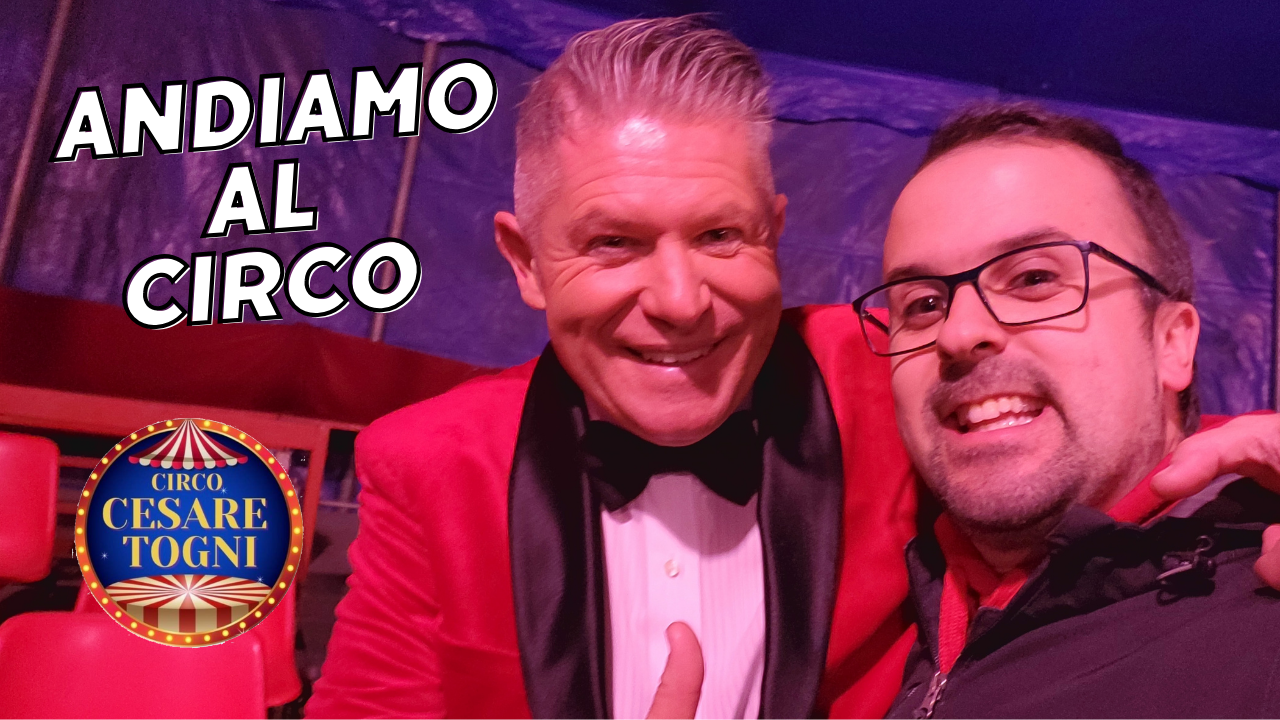 Scopri di più sull'articolo Il Circo Cesare Togni: una giornata indimenticabile